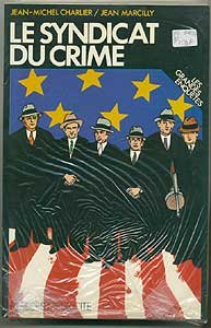 Le syndicat du crime by (Paperback)