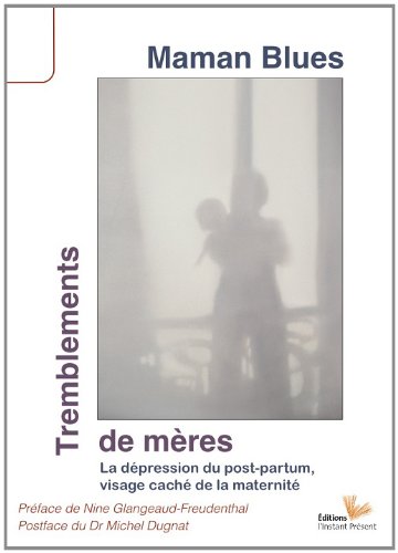 Tremblements de mères