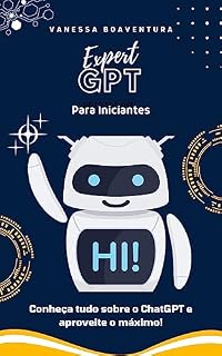 Livro Expert GPT: Um Guia para Iniciantes