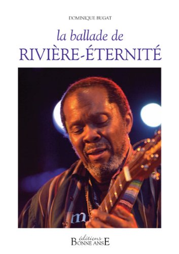La  ballade de Rivière-Éternité