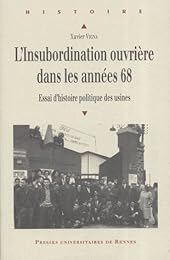 L' insubordination ouvrière dans les années 68