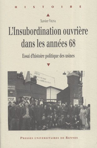 L' insubordination ouvrière dans les années 68