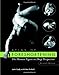 Atlas of Foreshortening: The Human Figure in Deep Perspective (Second Edition) by John Cody, Ron Tribell