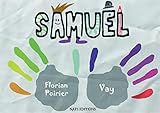Samuel (French Edition) by Florian Poirier, Valérie 
