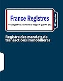 Registre des mandats de transactions immobilières (French Edition) by 123 registre