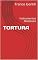 Livro Tortura: Instrumentos Medievais