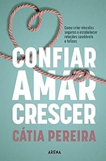 Livro Confiar, Amar, Crescer