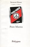 Front cover for the book Pure Mania by Stewart Home