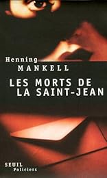Les  morts de la Saint-Jean