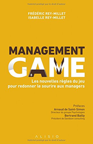 Management game : Les 7 postures du manager by (Paperback)