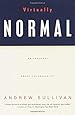 Virtually Normal: An Argument about Homosexuality