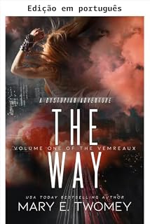 Livro O caminho (Volumes dos Vemreaux Livro 1)