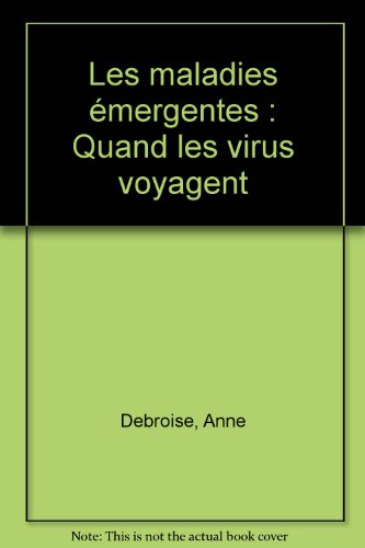 Les  maladies émergentes