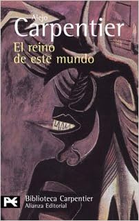 El reino de este mundo: 0196 El Libro De Bolsillo - Bibliotecas ...