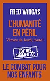 L'humanité en péril : Virons de bord, toute !