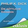 Hörbuch: Die göttliche Invasion (Die Valis-Trilogie II)