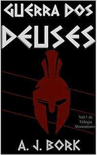 Livro Guerra dos Deuses: - Vol.1 da Trilogia Monoteísmo