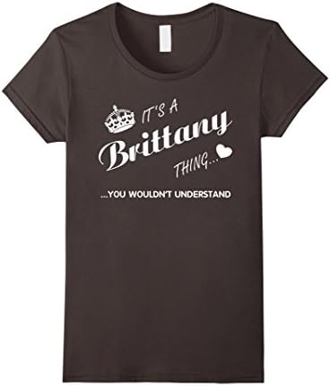 It's a Brittany thing you tshirt-Brittany t shirt-Name shirt