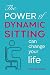 The POWER of Dynamic Sitting can change your life by 