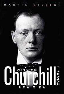 Livro Churchill: uma vida – Vol. 1