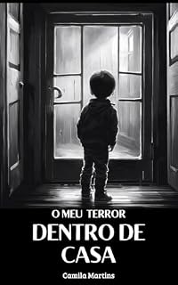 Livro O Meu Terror Dentro de Casa