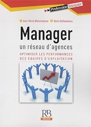 Manager un réseau d'agences