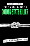Case Files of the East Area Rapist / Golden State Killer