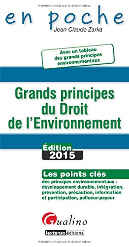 Grands principes du droit de l'environnement