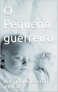 Livro O Pequeno guerreiro