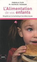 L' alimentation de vos enfants