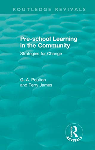 Pre-school Learning in the Community: Strategies for Change (Routledge Revivals) - //medicalbooks.filipinodoctors.org