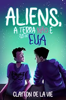 Livro Aliens, A Terra Não É Só Os EUA