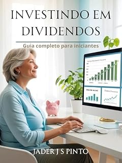 Investimento em dividendos: Como criar renda passiva