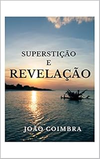 Livro Superstição e Revelação