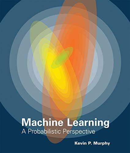 Amazon.com: Probabilistic Machine Learning: An Introduction