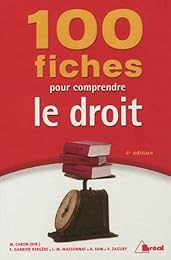 100 fiches pour comprendre le droit