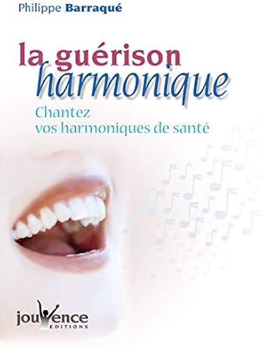 Download La guérison harmonique : Chantez vos harmoniques de santé PDF