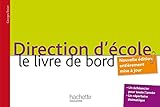 Direction d'école : Le livre de bord by 