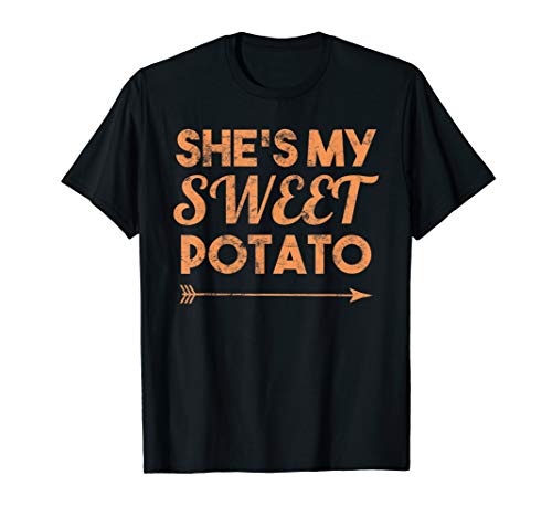 Shes My Sweet Potato Shirt I Yam Matching Couple Fathers Day