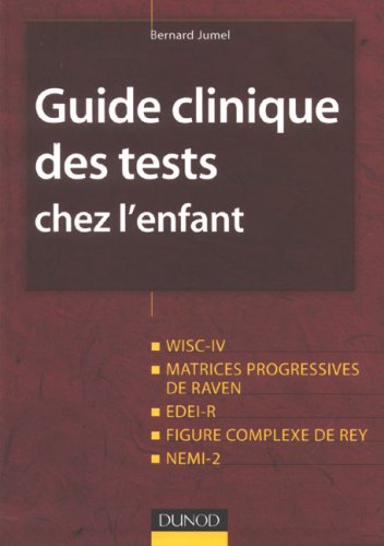 Guide clinique des tests chez l'enfant