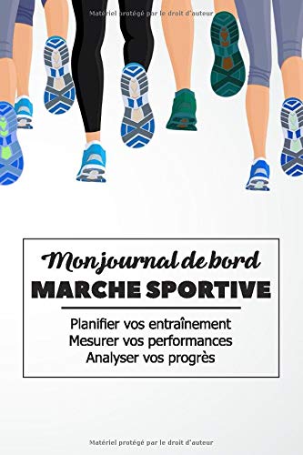 Mon Journal De Bord Marche Sportive Journal De Bord De Suivi D Entrainement Course A Pieds Cahier Pour Planifier Vos Entrainements Mesurer Vos Pied Remise En Forme Cadeau Pour