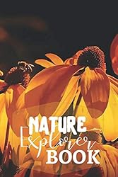 Nature Explorer Book: A Perfect Notebook Journal