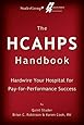 The HCAHPS Handbook: Hardwire Your Hospital for Pay-For-Performance Success