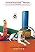 Animal Assisted Therapy: Techniques and Exercices for Dog Assisted Interventions. by Francesc Ristol, Eva Domenec