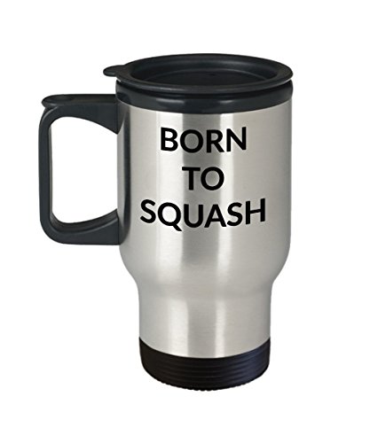 Squash Lover Travel Mug, Born To Squash Stainless Steel Tumbler, Squash Rackets Ball Sport Enthusiast Double Wall Insulated Hot and Cold Drinks, Tight Snap On Lid Ergonomic Handle, Narrow Base