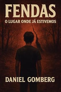 Livro Fendas: O Lugar onde já Estivemos
