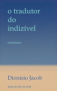 Livro O tradutor do indizível (Suíte Paulistana)