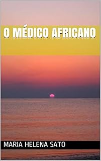 Livro O Médico Africano