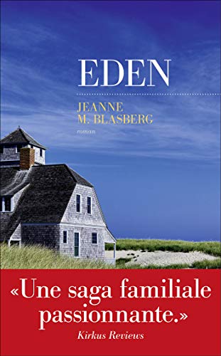 Eden (French Edition) by Jeanne MCWILLIAMS BLASBERG