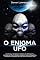 Livro O Enigma UFO: Conheça a Verdadeira História de OVNIS, ET´s, Alienígenas, Óvnis, Discos Voadores, Aliens, Abduções, Ufologia e a Agenda Secreta Para o Planeta Terra